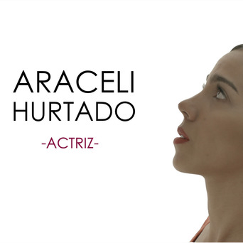 imagen de la miniatura del vídeo promocional para la actriz Araceli Hurtado